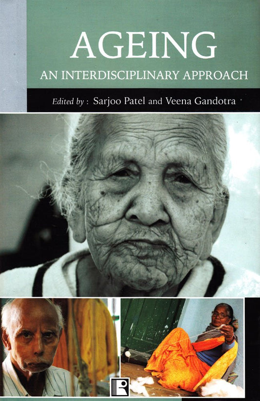 Ageing: An Interdisciplinary Approach -Hardcover