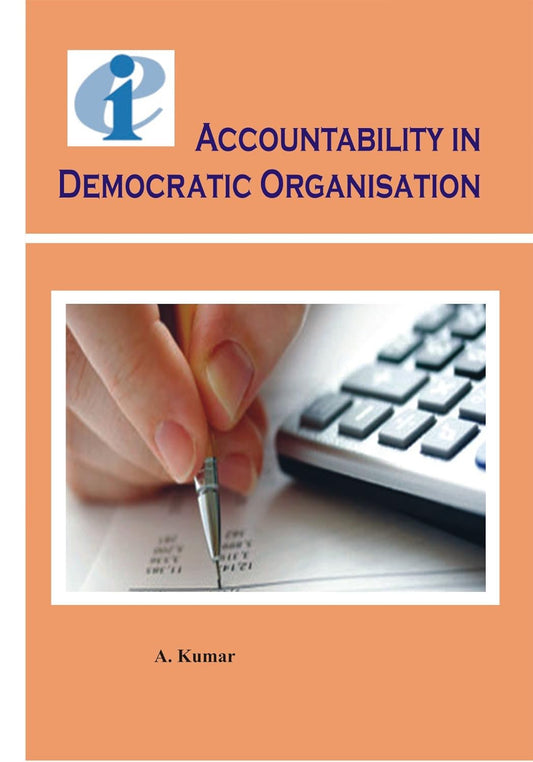 Accountability in Democratic Organisation