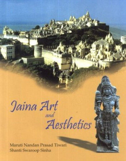 JAINA ART AND AESTHETICS  - Hardcover