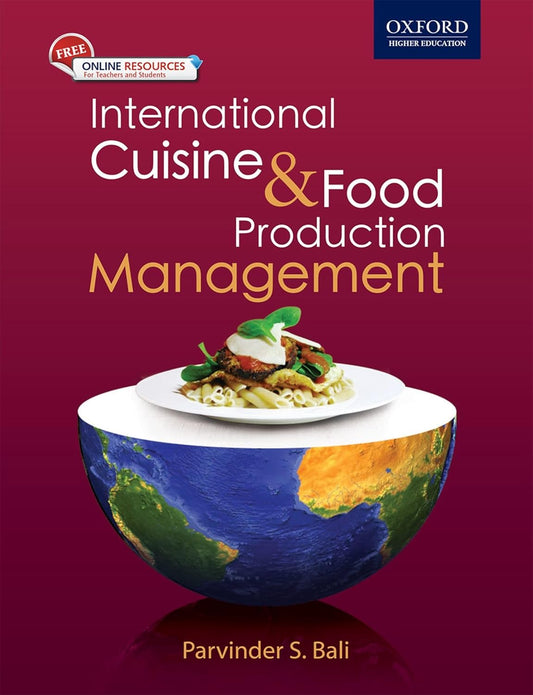INTERNATIONAL CUISINE AND FOOD PRODUCTION MANAGEMENT, 1/E