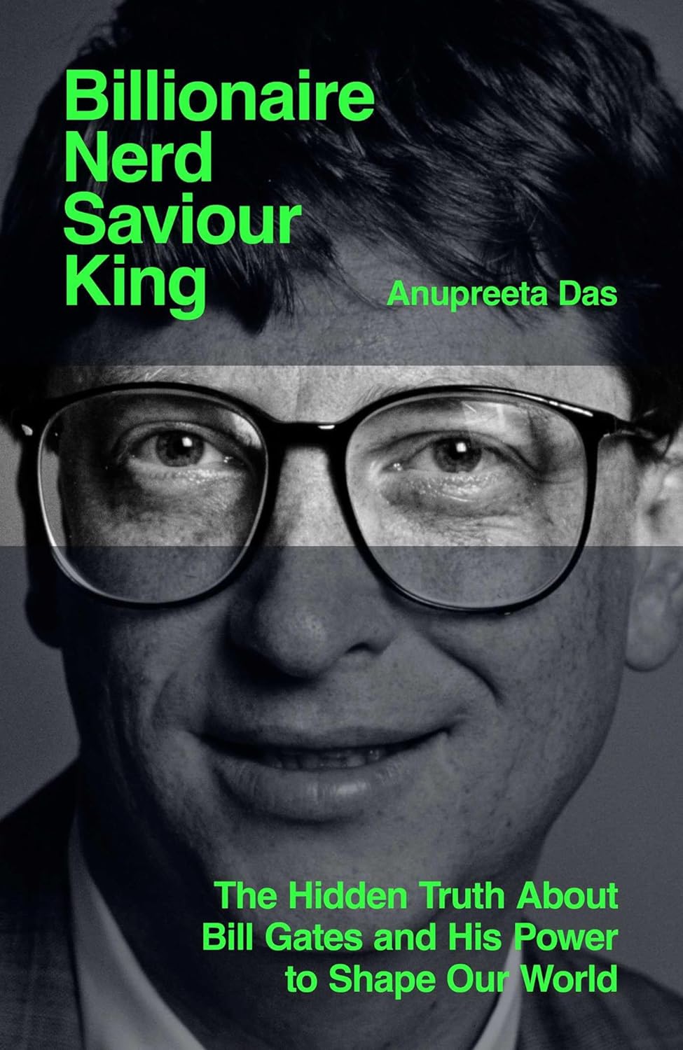 BILLIONAIRE, NERD, SAVIOUR, KING, ANUPREETA DAS