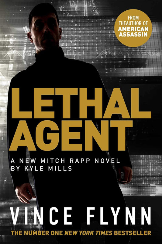 LETHAL AGENT, VINCE FLYNN