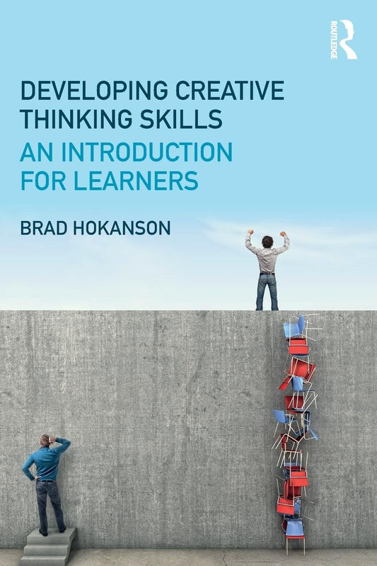 DEVELOPING CREATIVE THINKING SKILLS: AN INTRODUCTION FOR LEARNERS