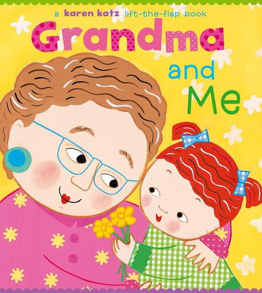 GRANDMA AND ME, KAREN KATZ