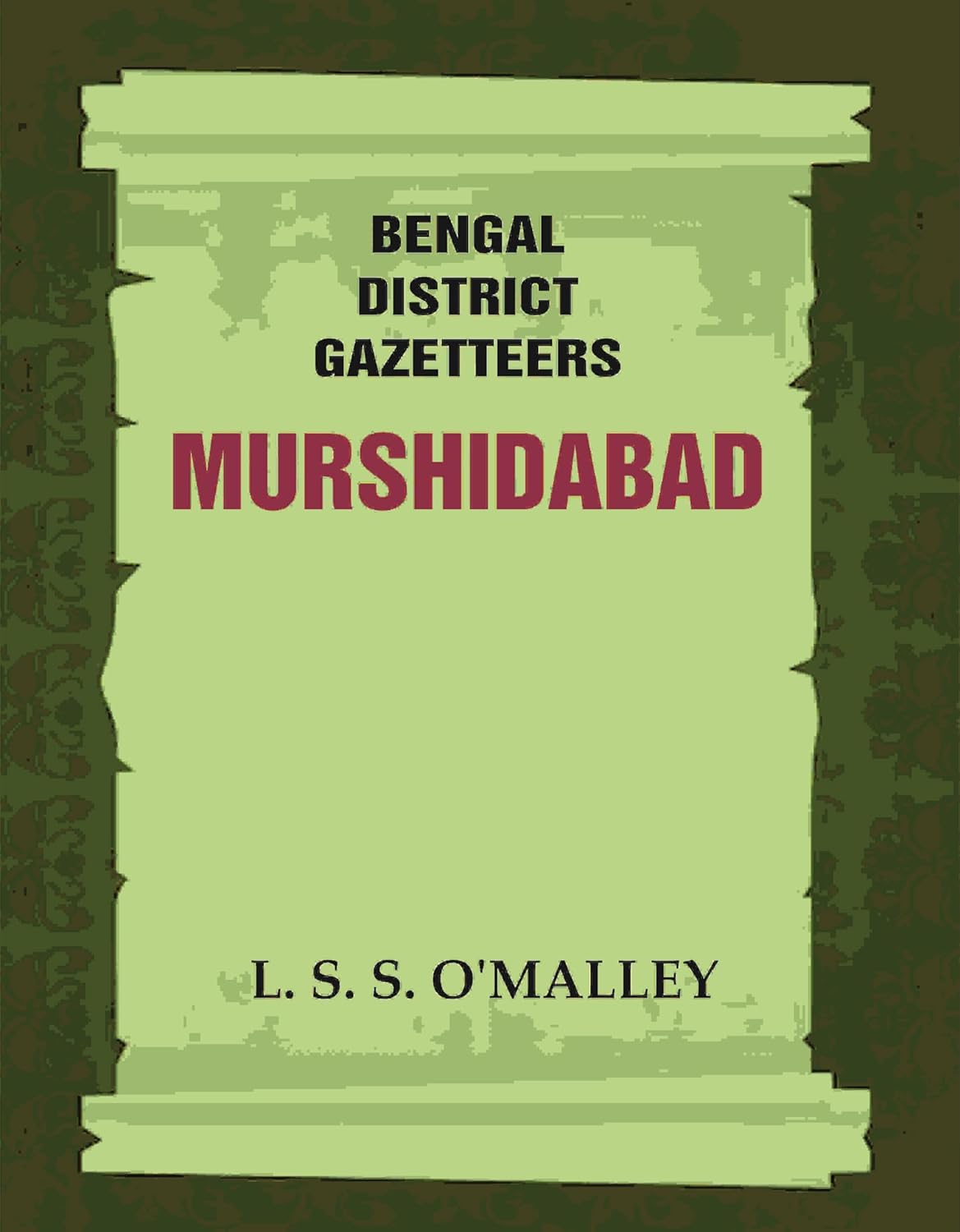 Bengal District Gazetteers: Murshidabad  31ST   - HARDCOVER