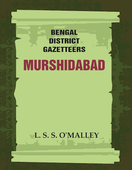 Bengal District Gazetteers: Murshidabad  31ST   - HARDCOVER