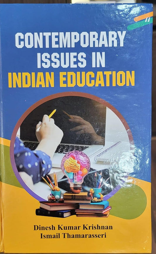 Contemporary Issues in Indian Education