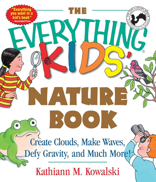 EVERYTHING KIDS' NATURE BOOK, KATHIANN M KOWALSKI