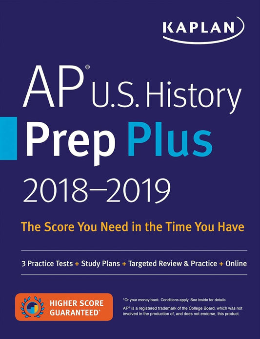 AP U.S. HISTORY PREP PLUS 2018-2019, KAPLAN TEST PREP