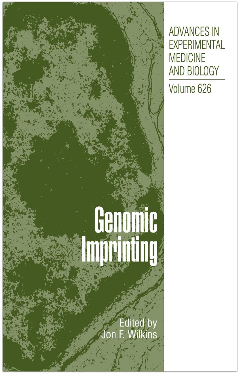 GENOMIC IMPRINTING (ADVANCES IN EXPERIMENTAL MEDICINE AND BIOLOGY, VOLUME 62)