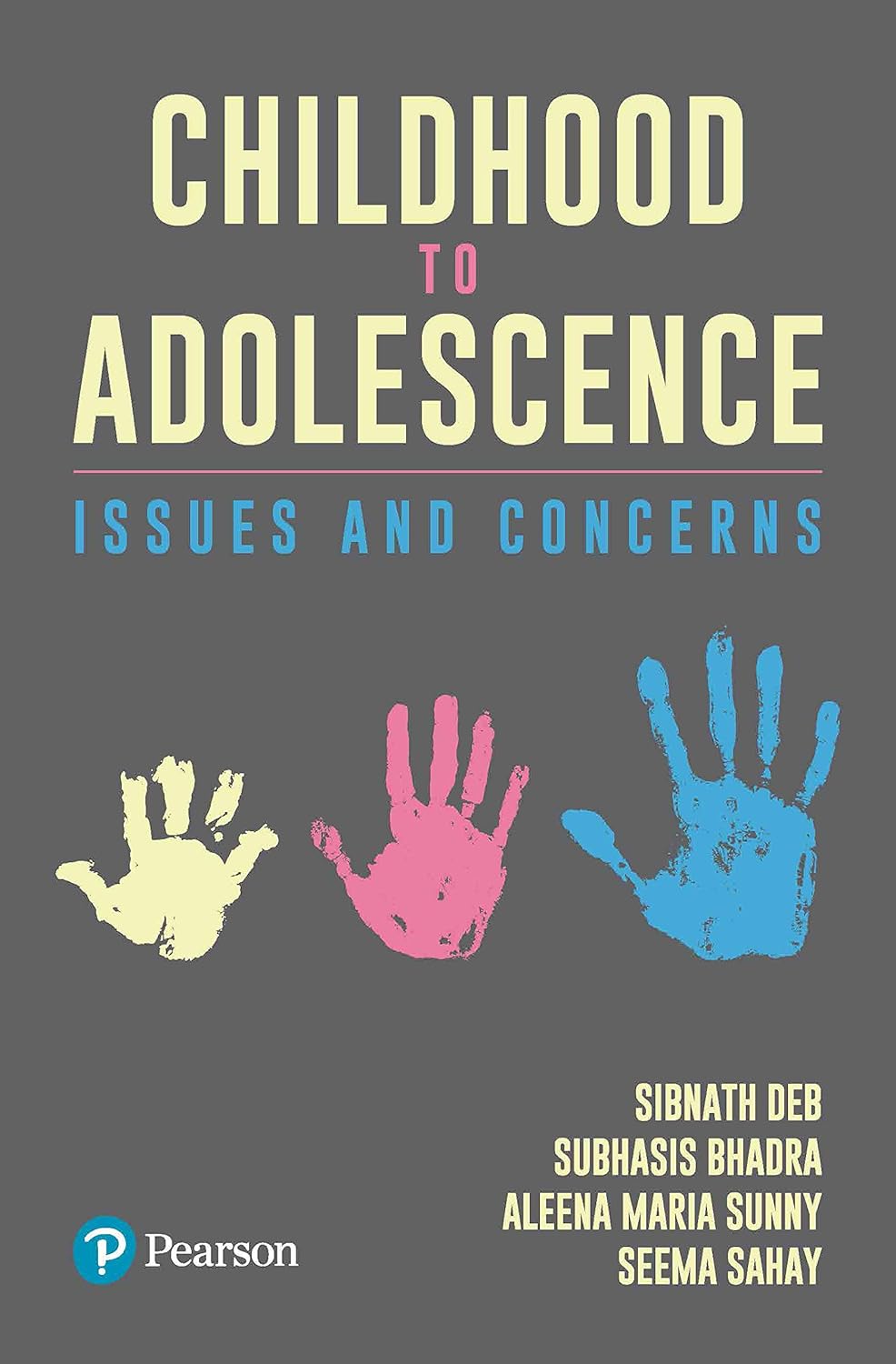 CHILDHOOD TO ADOLESCENCE: ISSUES AND CONCERNS