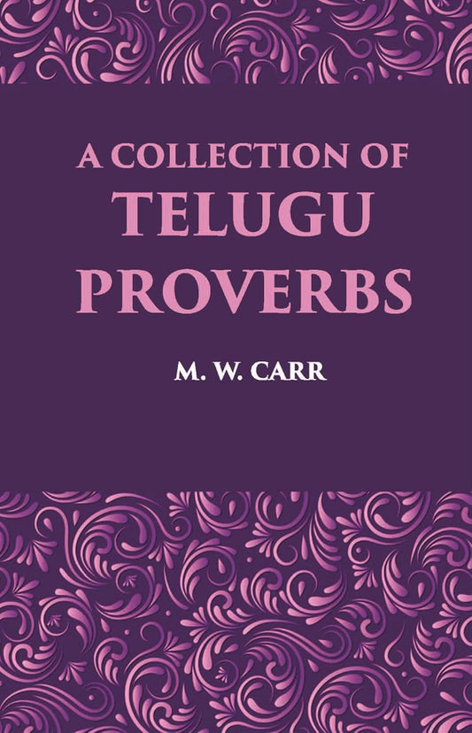 A Collection Of Telugu Proverbs - HARDCOVER