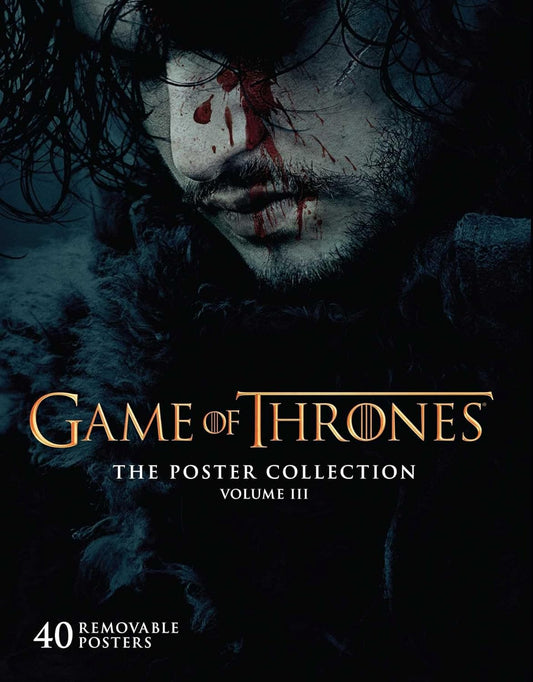GAME OF THRONES: POSTER COLLECTION VOL 3, INSIGHT EDITIONS