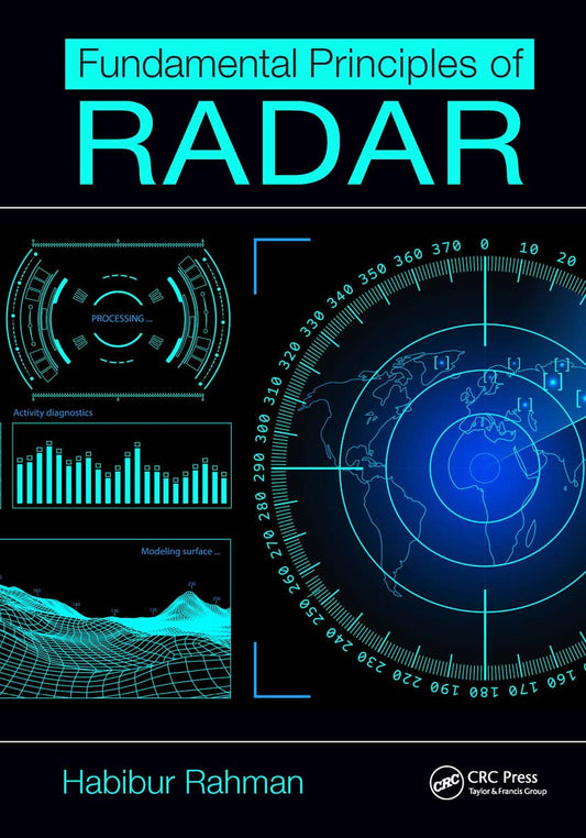 FUNDAMENTAL PRINCIPLES OF RADAR 1ST EDITION