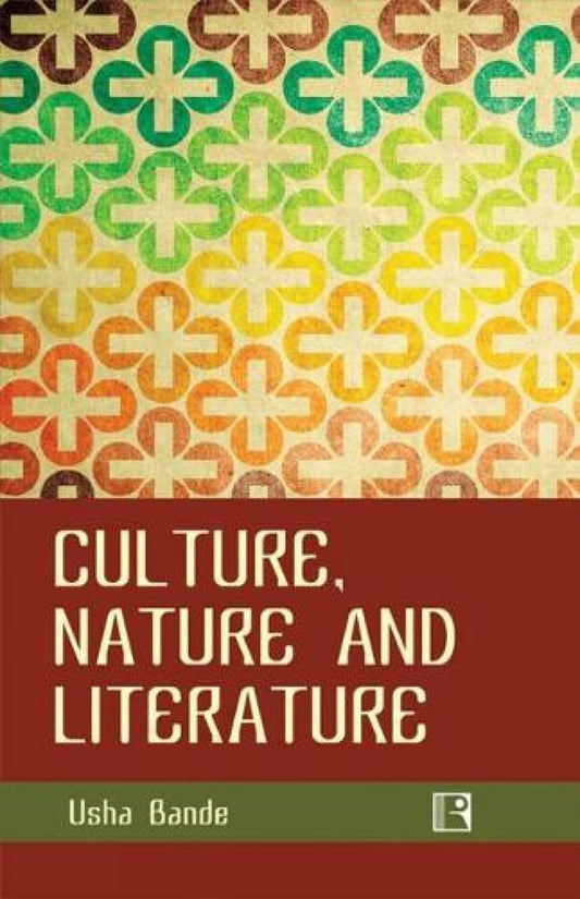 Culture Nature and Literature -Hardcover