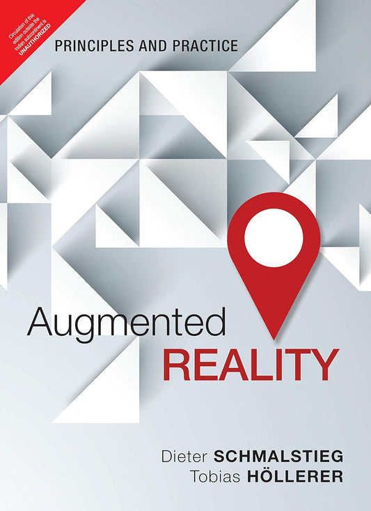 AUGMENTED REALITY: PRINCIPLES AND PRACTICE