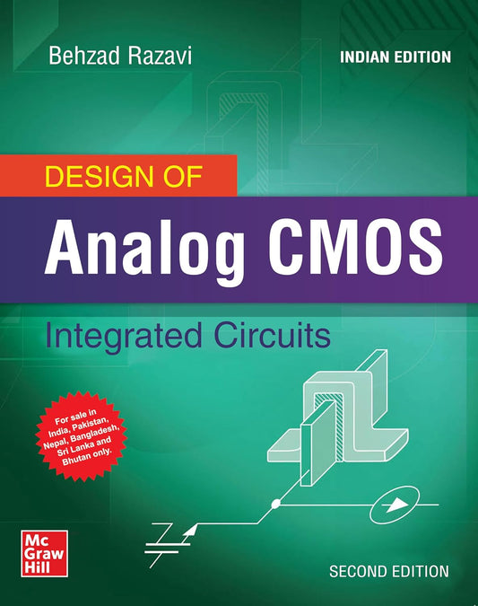 DESIGN OF ANALOG CMOS INTEGRATED CIRCUIT , 2ND EDN