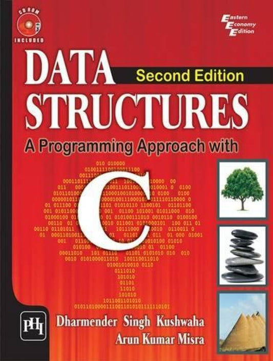 DATA STRUCTURES : A PROGRAMMING APPROACH WITH C 2ND EDITION