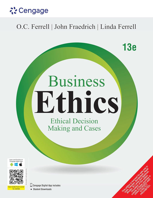 BUSINESS ETHICS: ETHICAL DECISION MAKING AND CASES