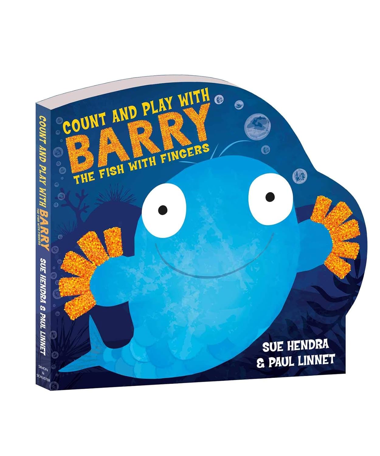 COUNT AND PLAY WITH BARRY THE FISH WITH FINGERS, SUE HENDRA
