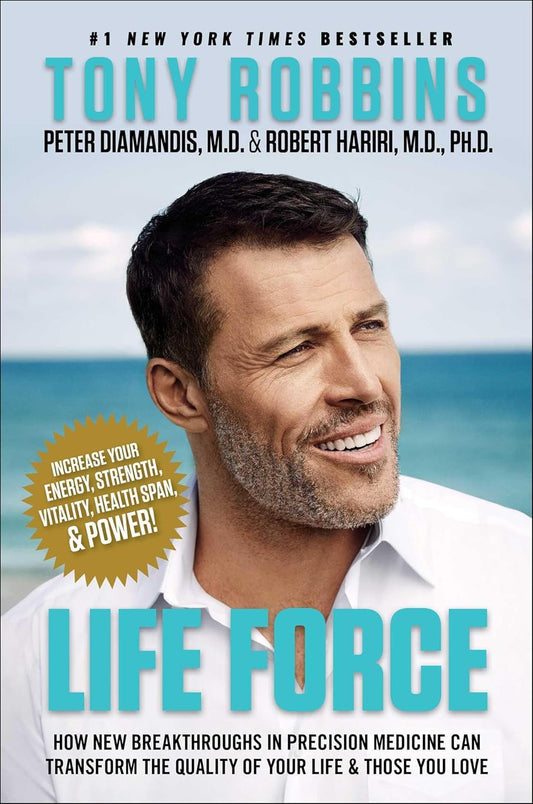 LIFE FORCE, TONY ROBBINS