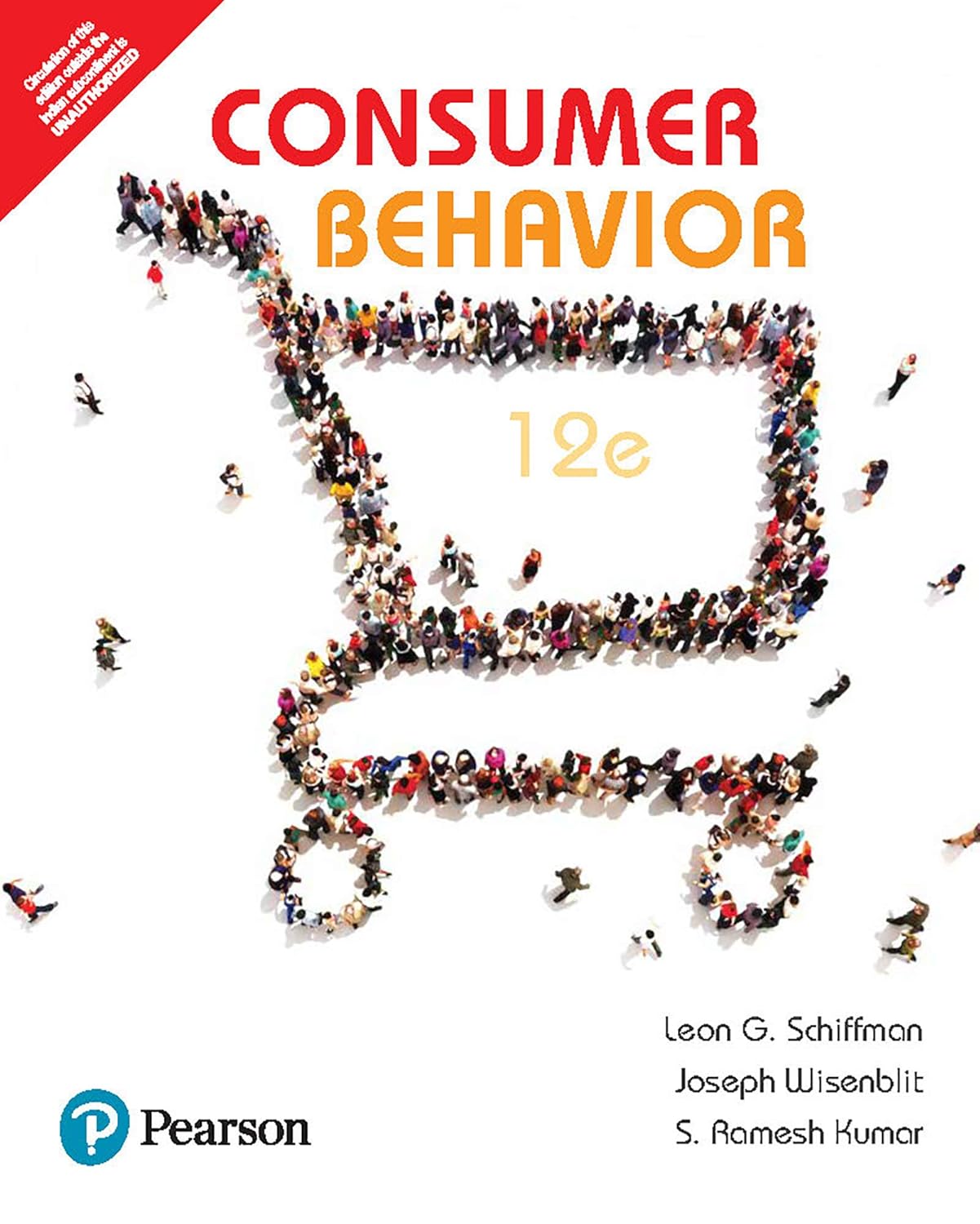CONSUMER BEHAVIOR, 12TH EDITION