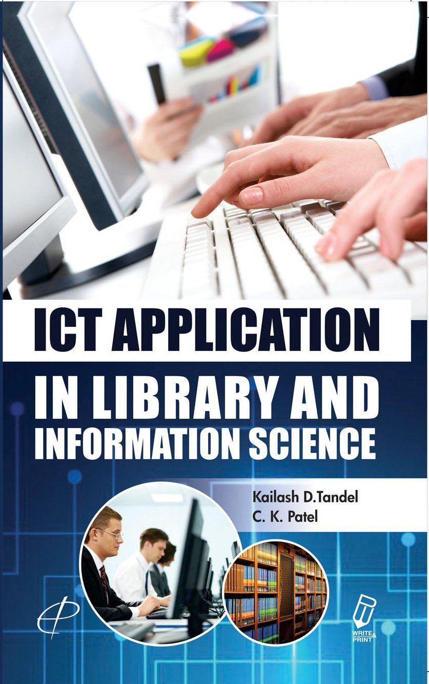 Ict Application In Library And Information Science