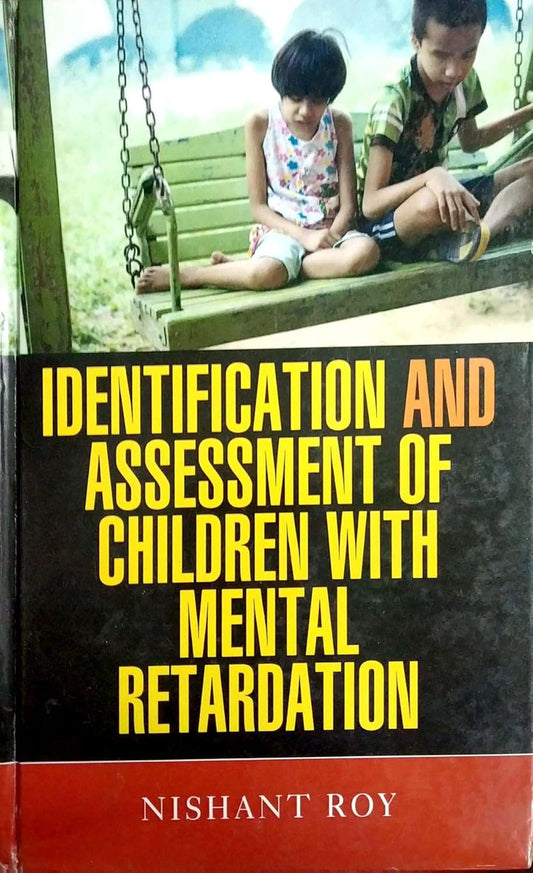 Identification and  Assessment of Children with Mental Retardation