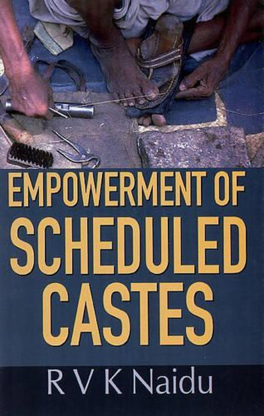Empowerment of Scheduled Castes