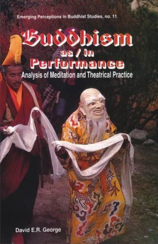 Buddhism as/in Performance - Hardcover