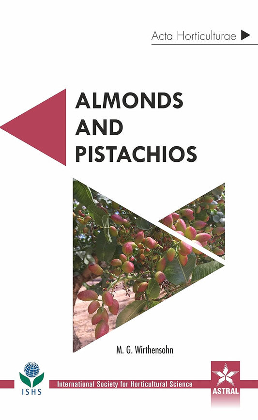 Almonds and Pistachios (Acta Horticulturae 1219)