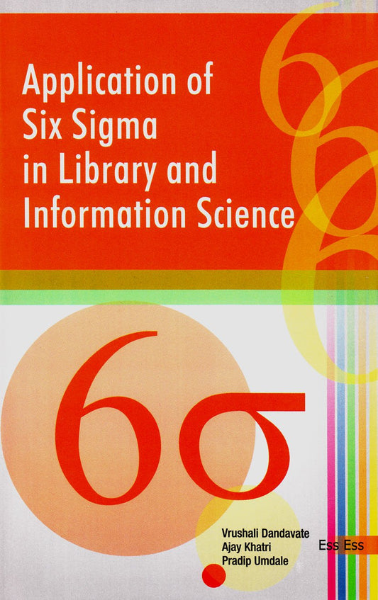 Application of Six Sigma in Library and Information Science