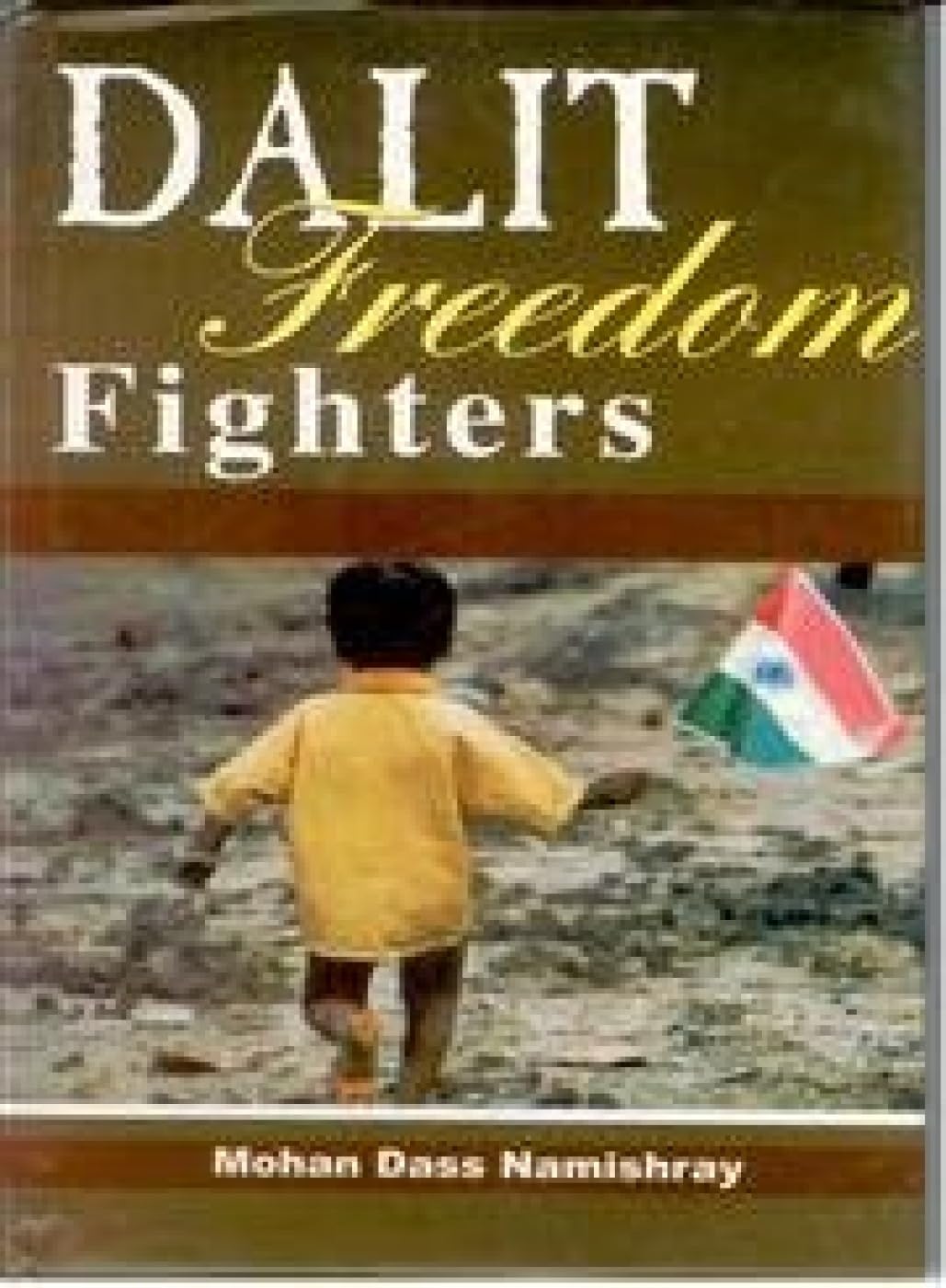 Dalit Freedom Fighters