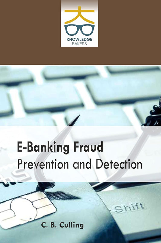 E Banking Fraud Prevention and Detection