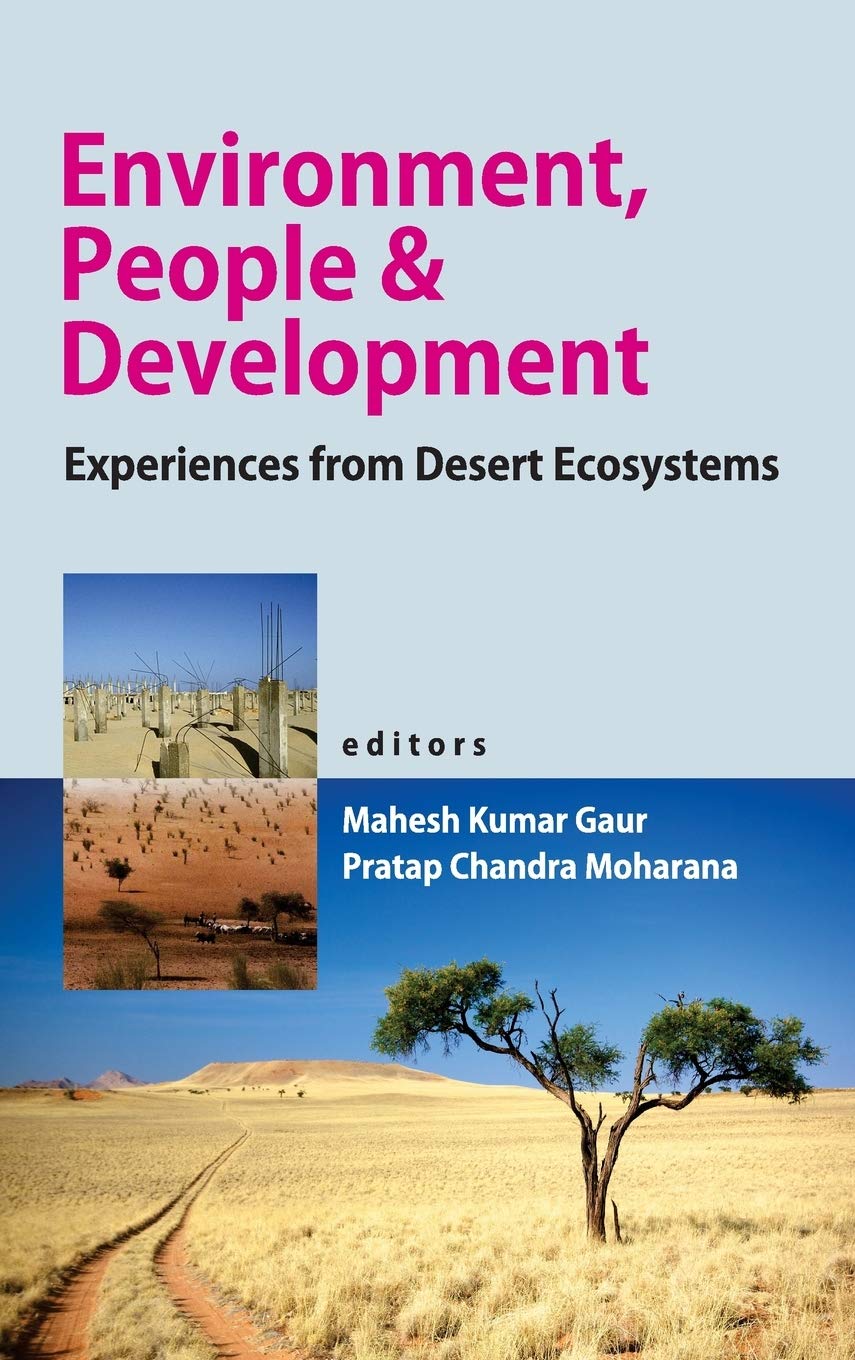 Environment People and Development: Experiences From Desert Ecosystems
