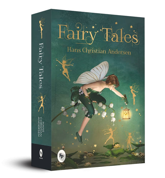 Fairy Tales by Hans Christian Andersen  - Classics