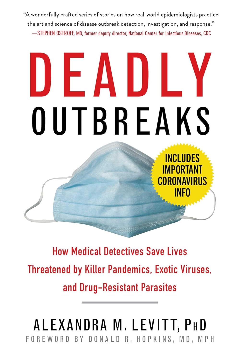 DEADLY OUTBREAKS, ALEXANDRA M. LEVITT