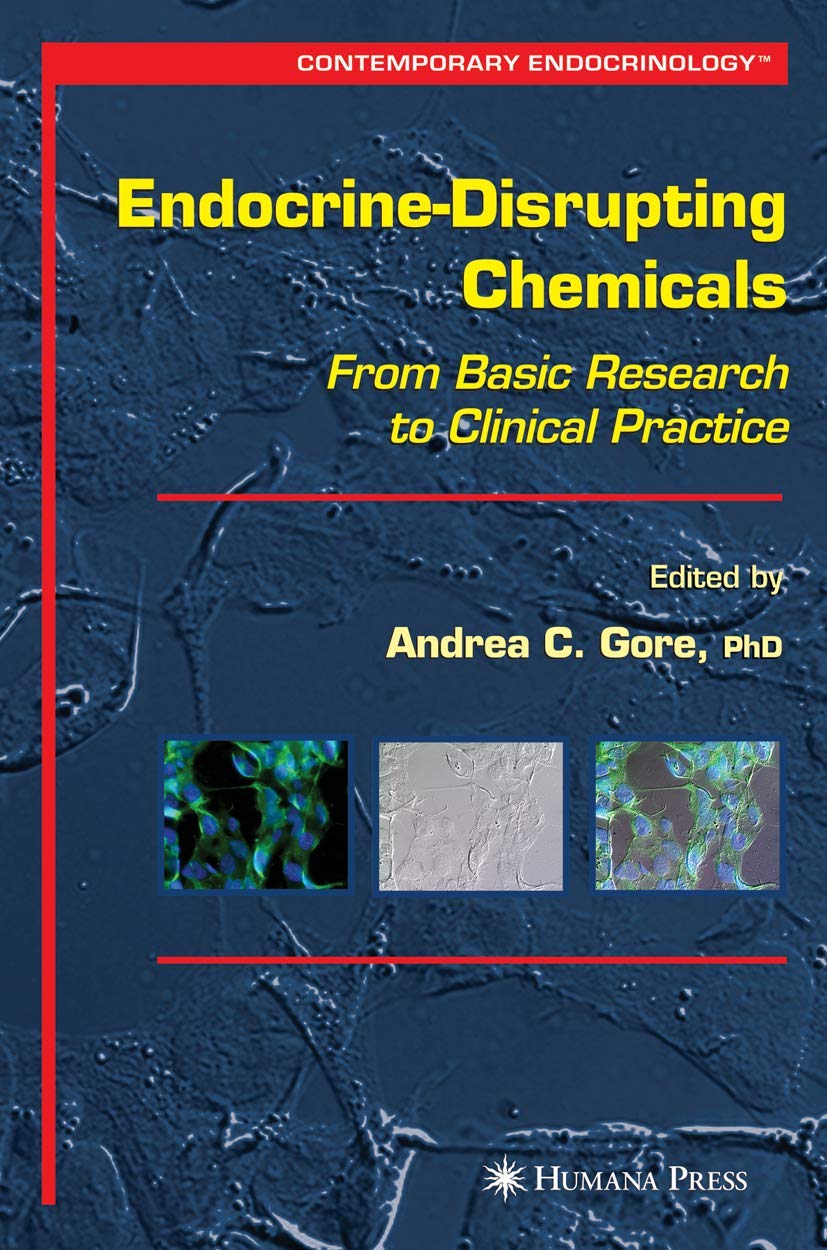 ENDOCRINE-DISRUPTING CHEMICALS: FROM BASIC RESEARCH TO CLINICAL PRACTICE