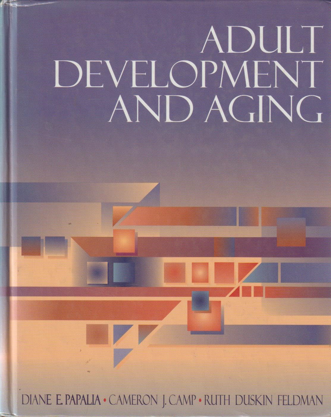 ADULT DEVELOPMENT AND AGING (Hardcover 1995)