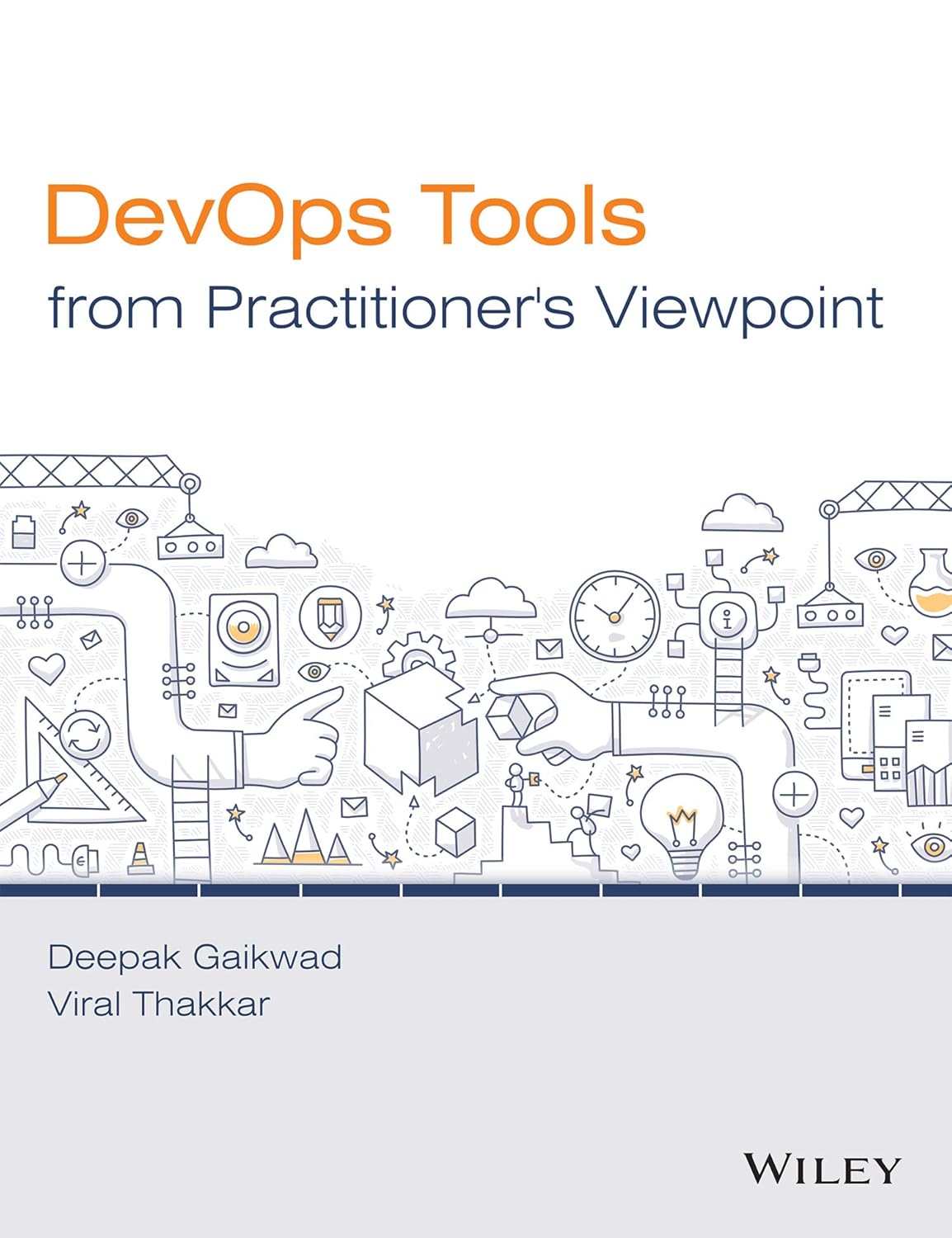 DevOps Tools from Practitioner's Viewpoint