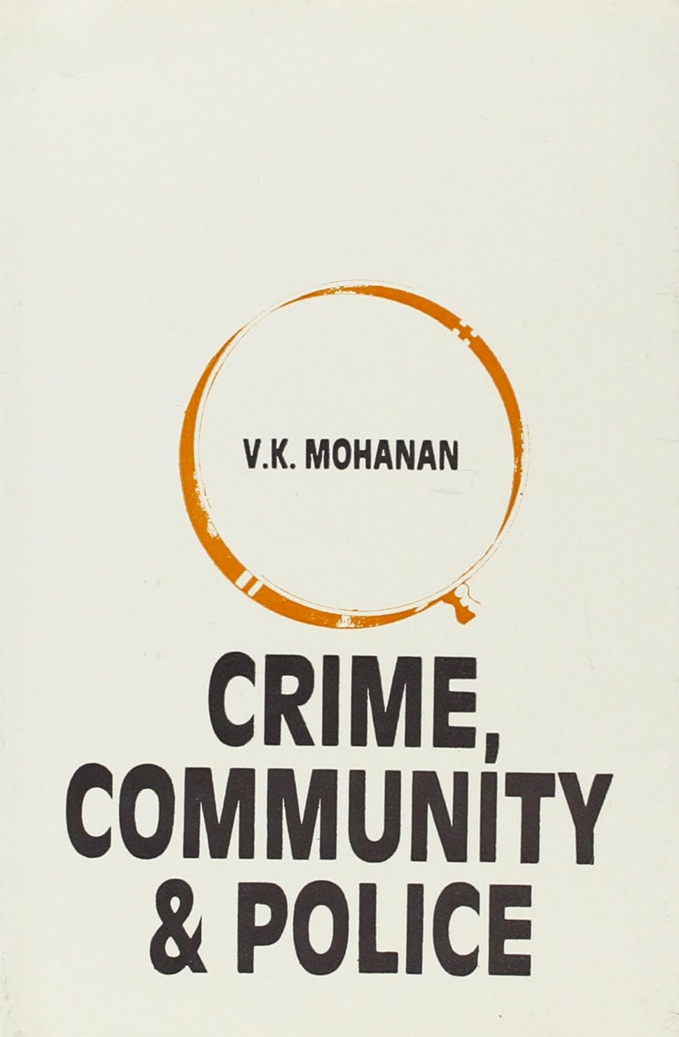 Crime Community and Police