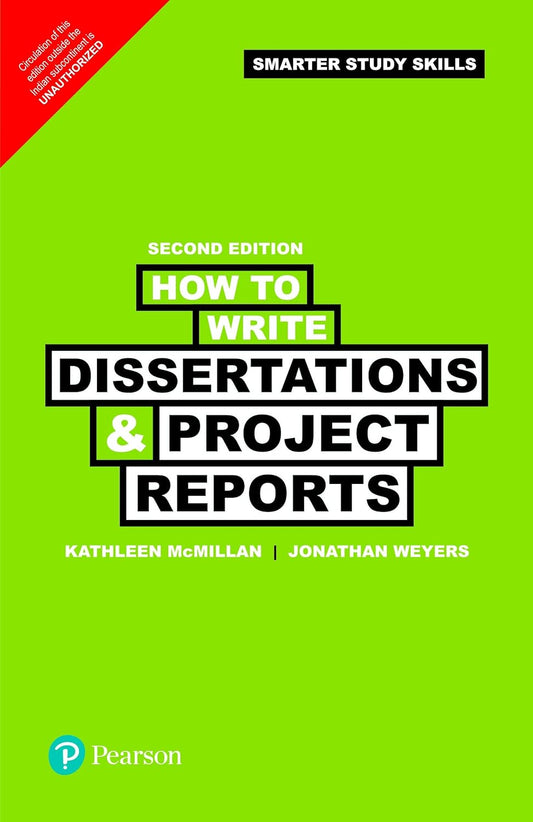 HOW TO WRITE DISSERTATIONS & PROJECT REPORTS, 2ND EDN