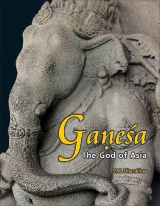 GANESHA: The God of Asia  - Hardcover