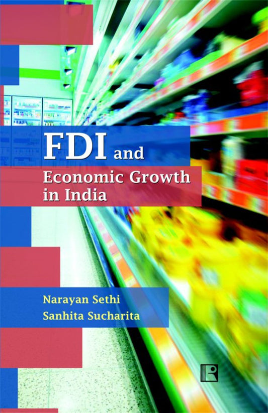 FDI and Economic Growth in India -Hardcover