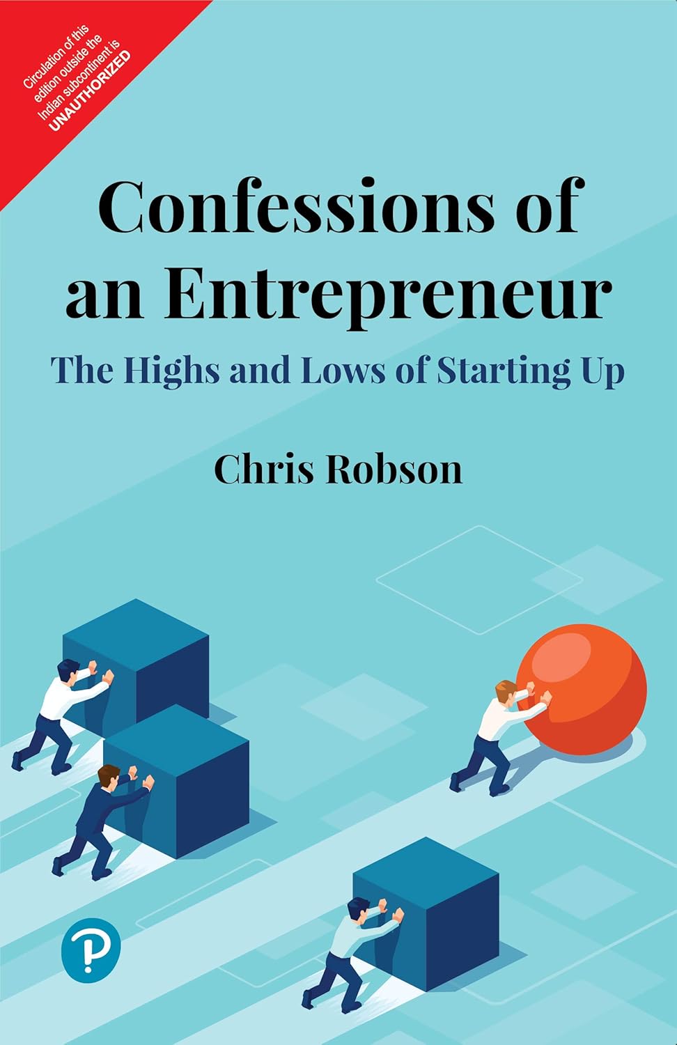 CONFESSIONS OF AN ENTREPRENEUR
