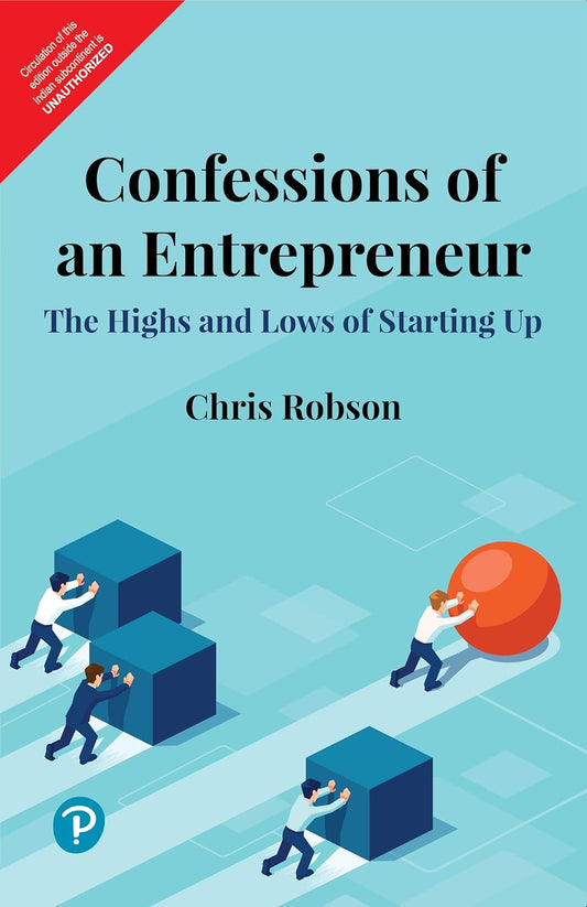CONFESSIONS OF AN ENTREPRENEUR