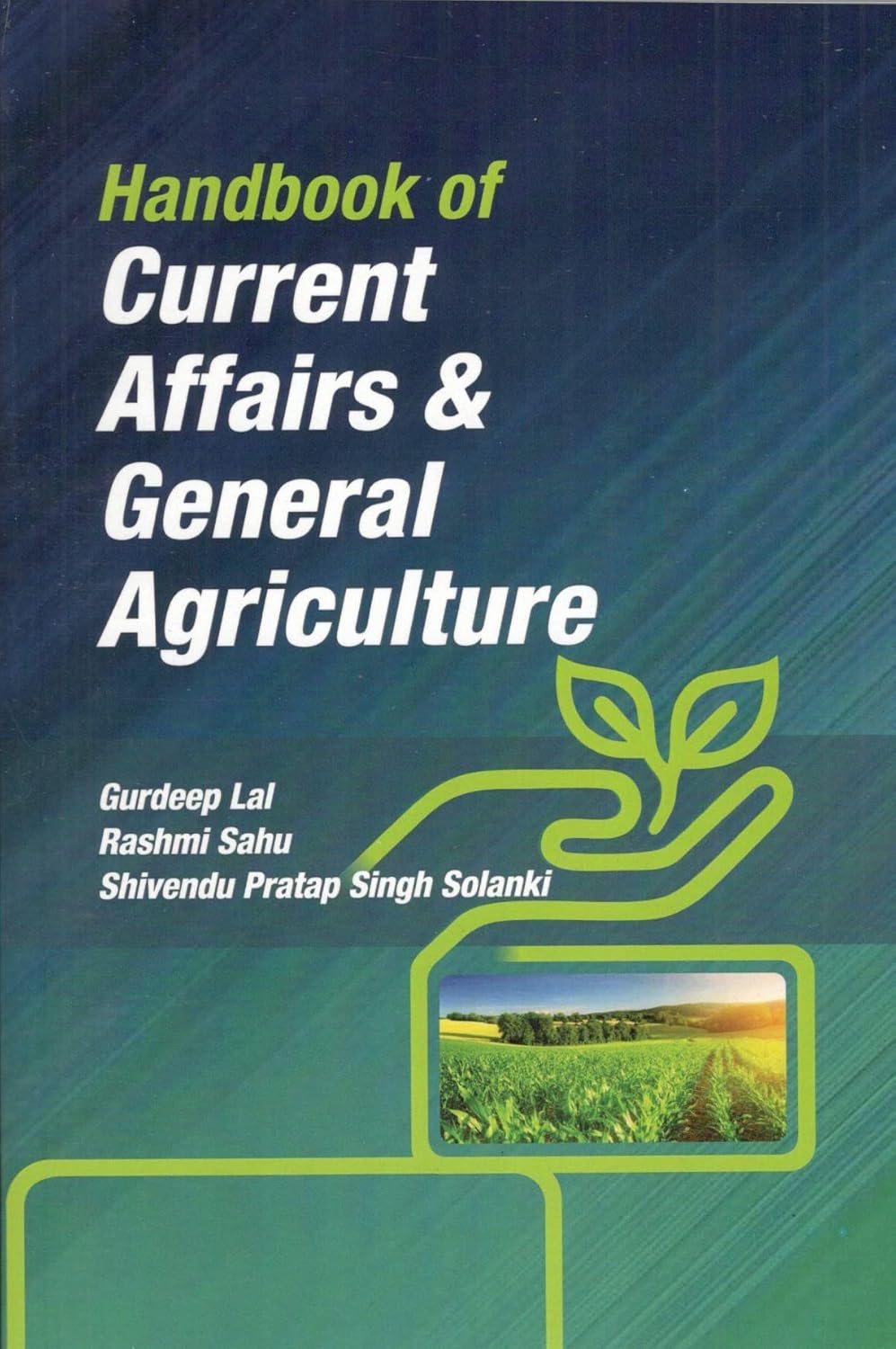 Handbook of Current Affairs & General Agriculture