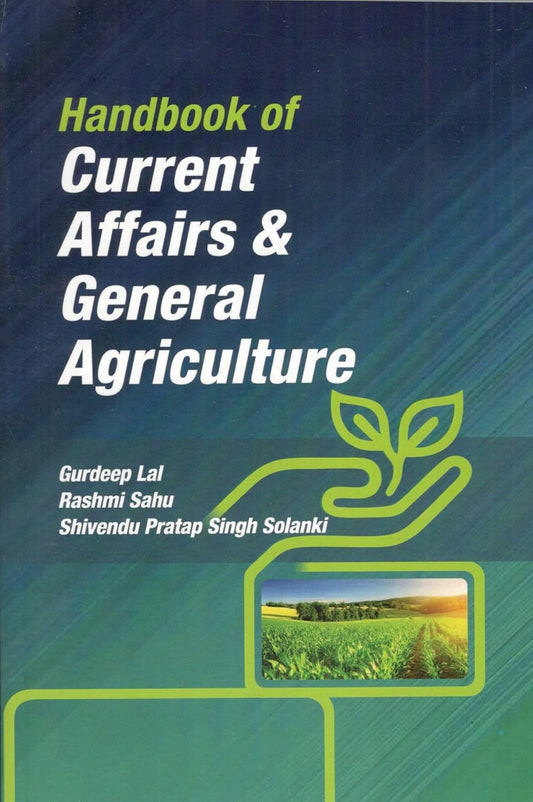 Handbook of Current Affairs & General Agriculture