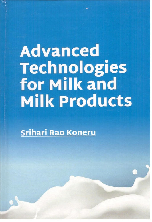 Advanced Technologies for Milk and Milk Products