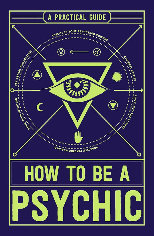 HOW TO BE A PSYCHIC, MICHAEL R HATHAWAY